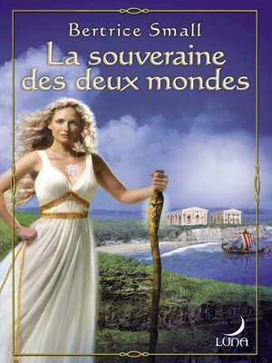 cover image of La souveraine des deux mondes